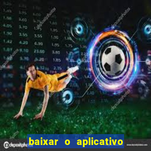 baixar o aplicativo truco vamos